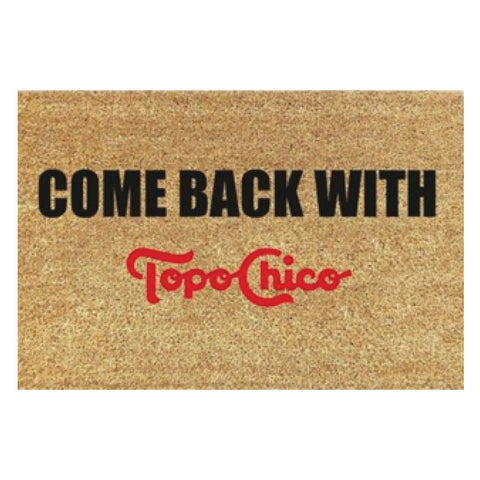 Topo Chico Welcome Door Mat